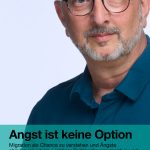 Angst Ist Keine Option - Holger Reich